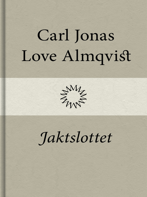 Title details for Jaktslottet by Carl Jonas Love Almqvist - Available